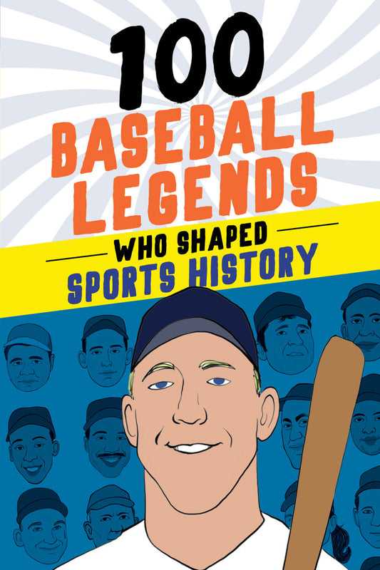 100 Baseball Legends Who Shaped Sports History PDF E-book :